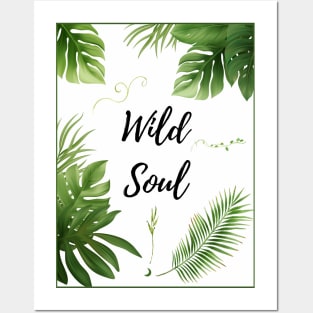 Wild Soul - Botanic Nature Lover Official Artwork by Free Spirits & Hippies Posters and Art